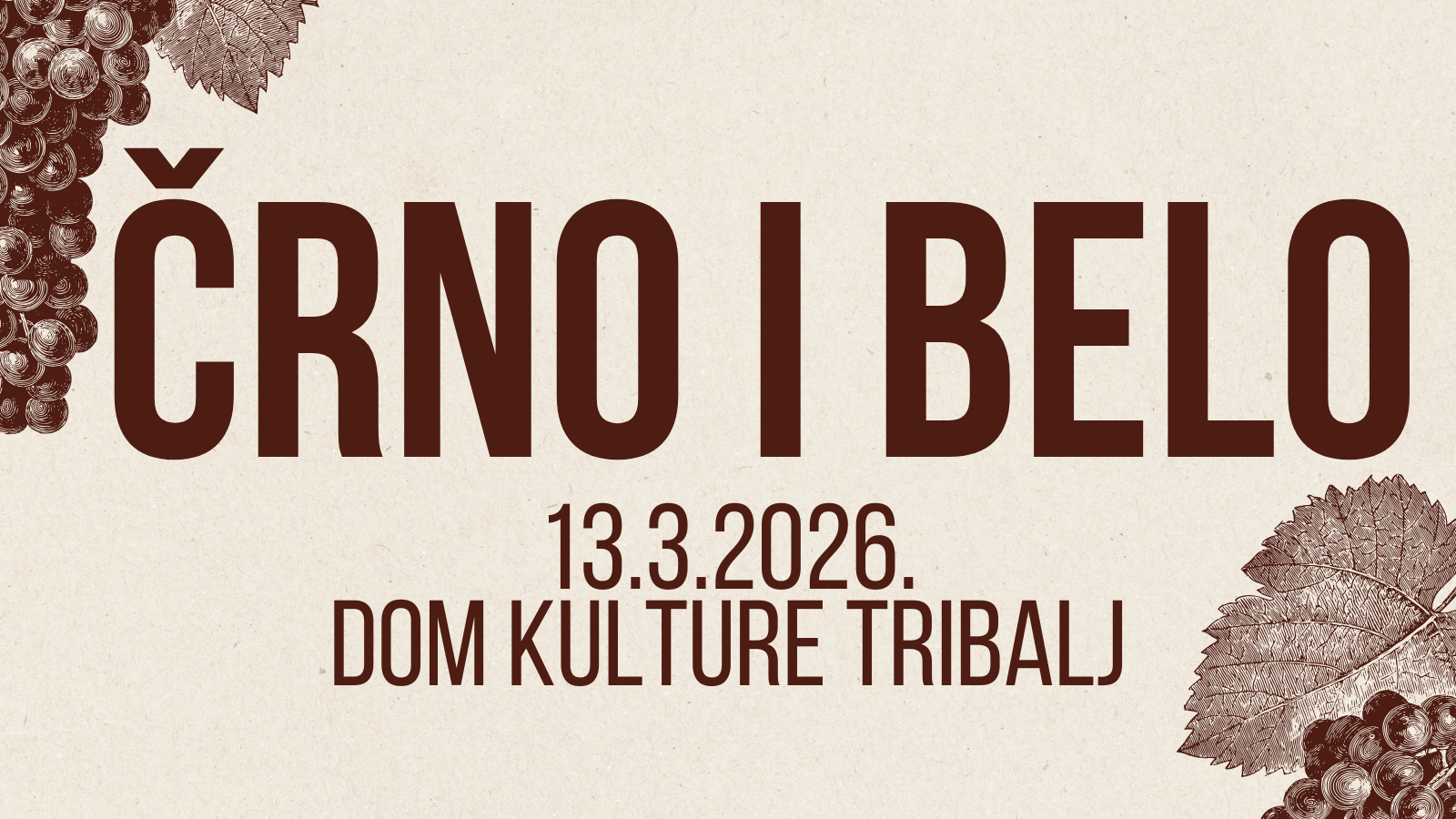 črno i belo 13.3.2026. dom kulture tribalj