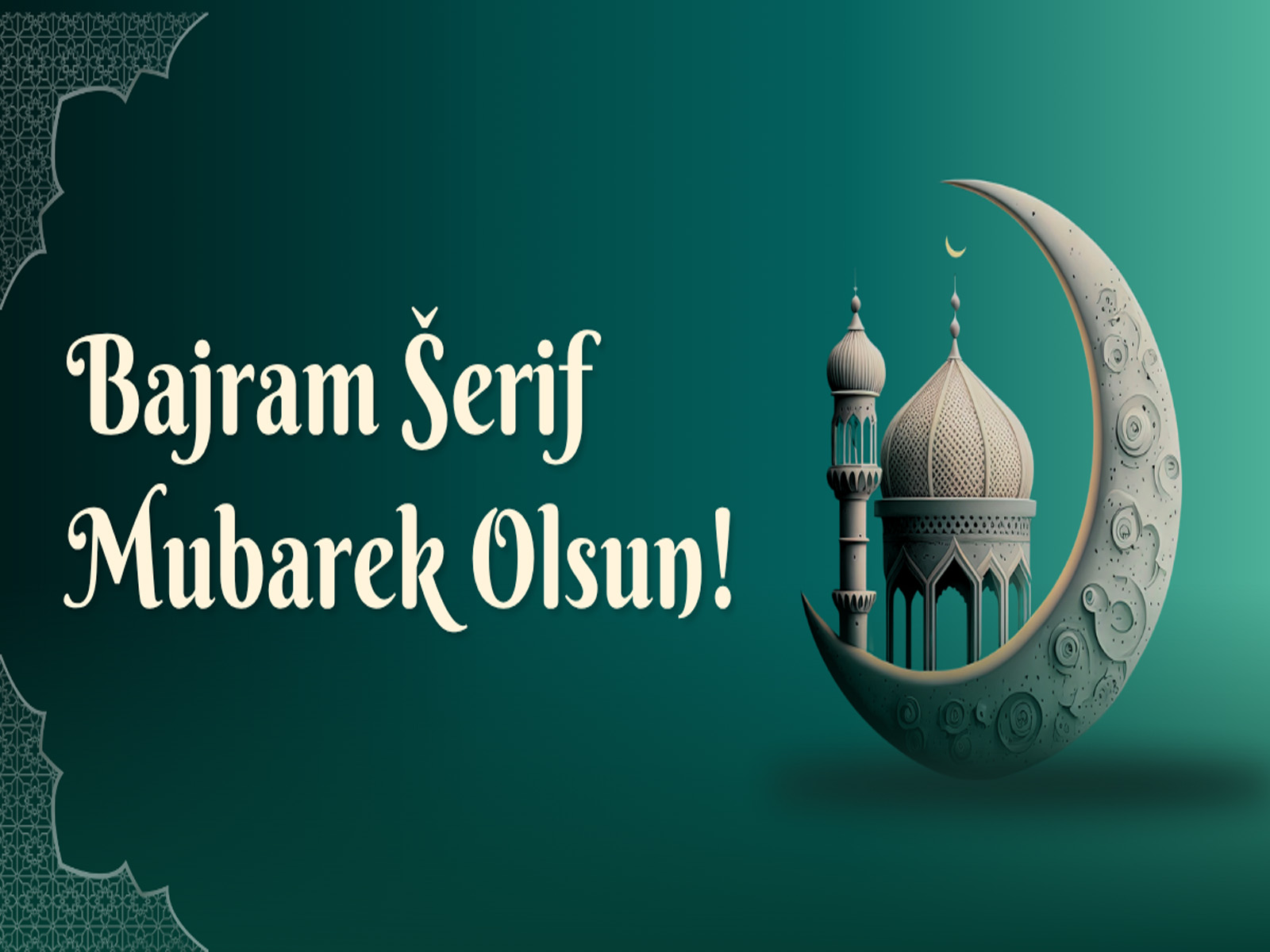 Bajram Šerif Mubarek Olsun! – 1